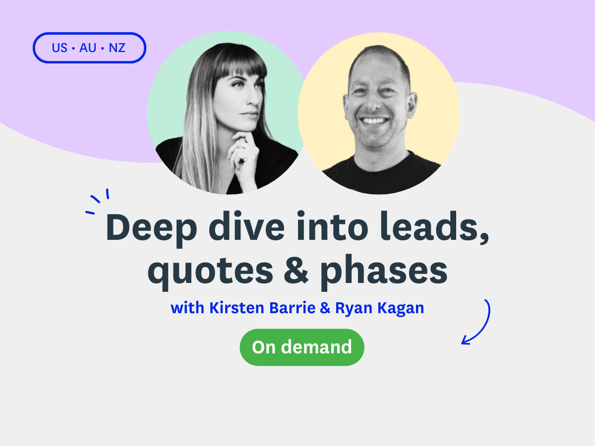 Deep dive into leads, quotes and phases